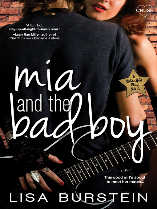 Title details for Mia and the Bad Boy by Lisa Burstein - Available